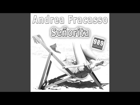 SeÃ±orita (Paolo Barbato & Andrea Fracasso Original Mix)