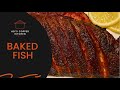 GRILLED FISH IN OVEN RECIPE | BAKED FISH RECIPES | TANDOORI FISH RECIPE