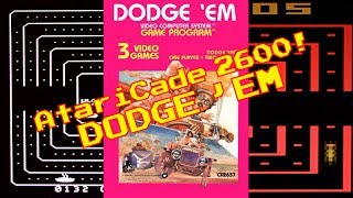 AtariCade 2600! Dodge em!