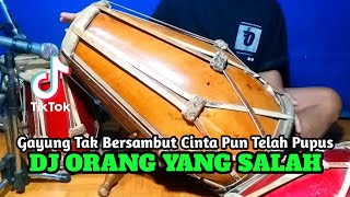 Download lagu DJ GAYUNG TAK BERSAMBUT Koplo ORANG YANG SALAH Viral Tiktok COVER Kendang Rampak!!! mp3