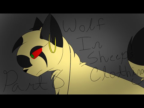 Wolf In Sheeps Clothing Part 8