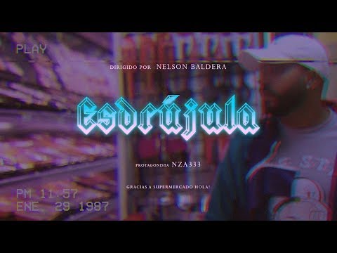 NZA 333 - Esdrújula (Official One Shot Video)