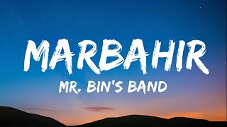 Download lagu Marbahir - Mr. Bin'S Band (Lirik Lagu Batak) mp3 Download lagu Marbahir - Mr. Bin'S Band (Lirik Lagu Batak) mp3