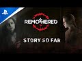 Remothered: Broken Porcelain – The Story So Far | PS4