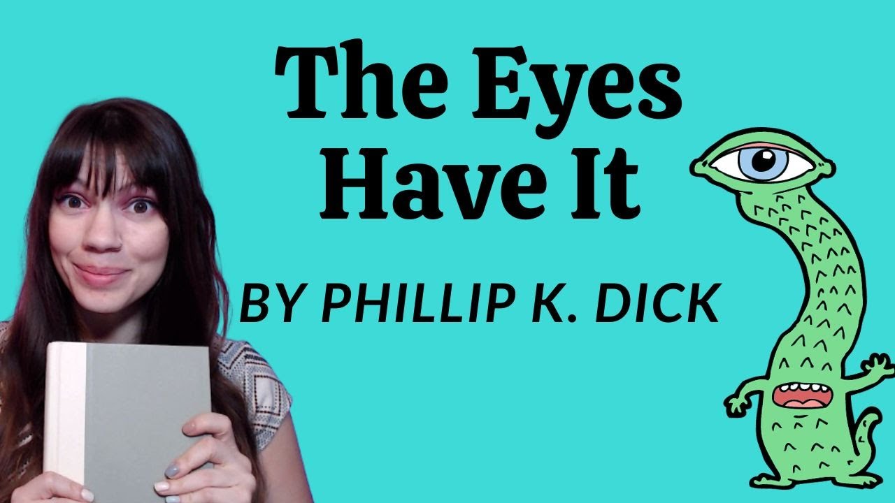 Watch video Learn English with Short Stories | The Eyes Have It by Phillip K. Dick | Advanced | American Accent Now Learn English with Short Stories | The Eyes Have It by Phillip K. Dick | Advanced | American Accent