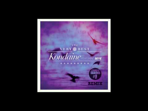 The Very Best - Kondaine ft. Seye  (Congo Tardis #1 Remix)