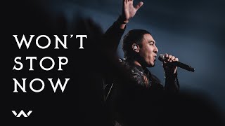 Won't Stop Now Music Video