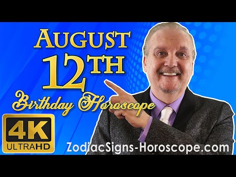 August 12 Zodiac Horoscope and Birthday Personality | August 12th Birthday Personality, Your Career