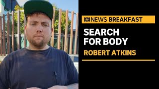 Download lagu Search for alleged murder victim Robert Atkins under way in South Australia | ABC News mp3