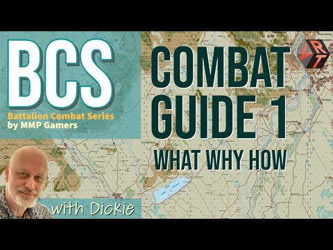 BCS: Combat Guide 1 (12 Ways of Looking at it)