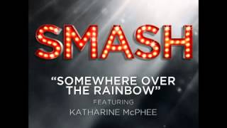 Smash - Somewhere Over The Rainbow (DOWNLOAD MP3 + Lyrics)