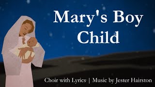 Mary&#39;s Boy Child | Christmas Song | Choir with Lyrics &amp; Piano | Sunday 10:15am Choir