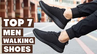 Top 7 Best Men Walking Shoes in 2025