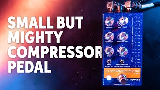 Video thumbnail for Empress Compressor MkII Pedal Demo by Sweetwater