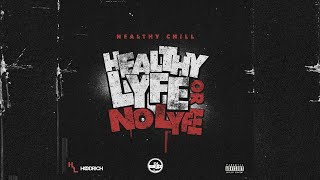 Healthy Chill (Feat. TroyBoi) - Own Wave