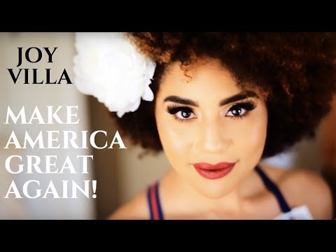 Make America Great Again! Joy Villa (Official Music Video)