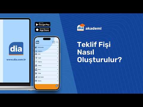 DİA'da Teklif Fişi Nasıl Oluşturulur?