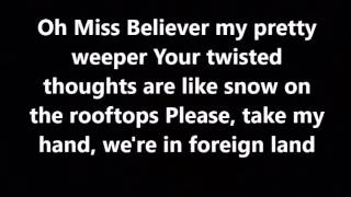 Oh Miss Believer - Twenty One Pilots (Lyrics)