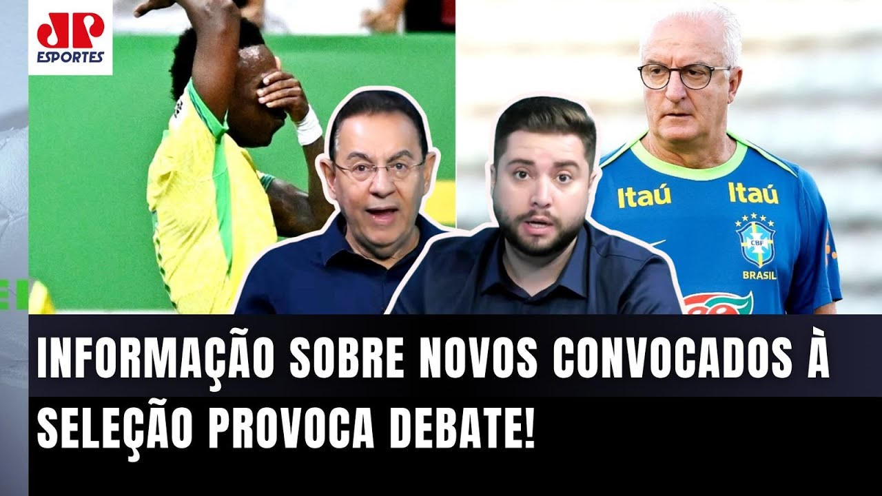 "VOCÊS DUVIDAM DISSO??? SAIU AGORA a INFORMAÇÃO de que o Dorival..." VEJA DEBATE sobre a Seleção!