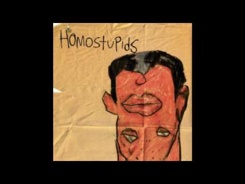 Homostupids - Flapping in the water