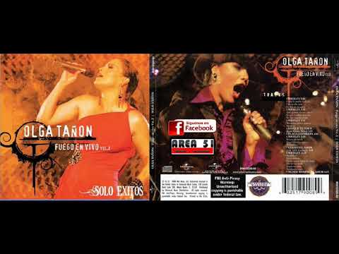 Olga Tañon - Bandolero / Es Mentiroso / Ya Me Canse / Que Se Vaya / Ahora Soy Mala / Serpiente Mala