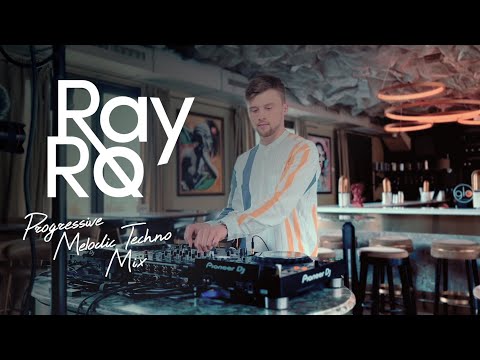 Ray Ro - Progressive & Melodic Techno Mix