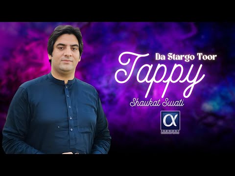 Shaukat Swati New Tappy 2024 | Da Stargo Toor | Pashto New Song Tapey | Afghan Kaltoor Koor