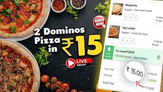 dominos 3rd july offer - 2 DOMINOS PIZZA IN ₹15🔥|Domino's pizza |swiggy loot offer by india waale