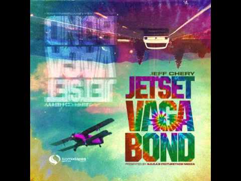 2. Jeff Chery - Friends Of Mine [ Prod. by Sonny Carson ]  Jetset Vagabond