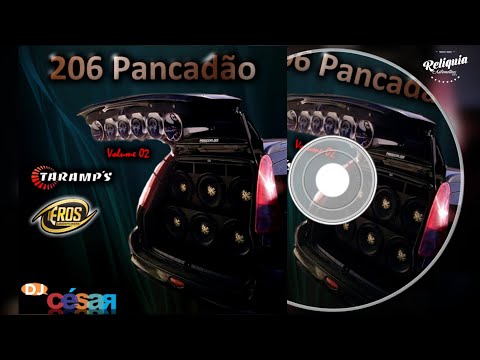 CD PEUGEOT 206 PANCADÃO ELETRO DANCE PANCADÃO AUTOMOTIVO - DJ CÉSAR