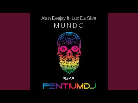 Mundo (feat. Luz Da Silva) (Pentium DJ Afro RMX)