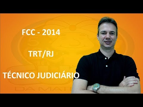 FCC14Q027 - FCC - 2014 - TRT/RJ - RACIOCÍNIO LÓGICO (www.gurudamatematica.com.br)