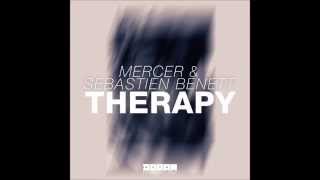 MERCER & Sebastien Benett - Therapy (Original Mix)
