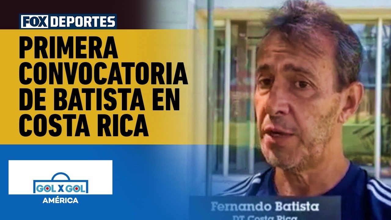 😲🇨🇷 COSTA RICA | La primera convocatoria de Fernando Batista con Costa Rica | GolXGol