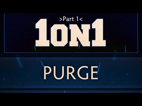Dota 2 - 1on1 with Purge: Part 1