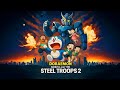 What If Steel Troops 2 Happened Doraemon Movie Theory