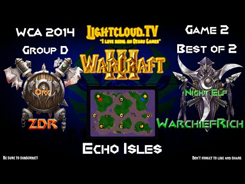 ZDR (OK) VS WarchiefRich (NE) - WC3 G2 - WCA Group D