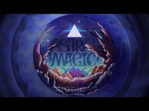 Astral Magic - Parallel Universe