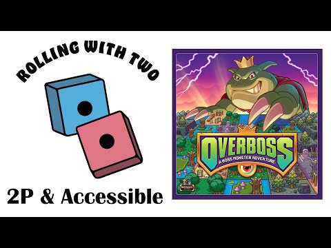 Rolling With Two: Overboss: A Boss Monster Adventure