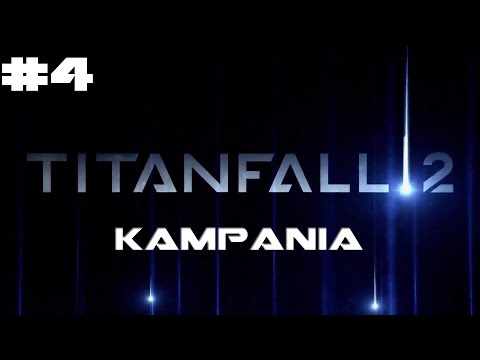 Titanfall 2 - Let's Play - odc.4 -PL-