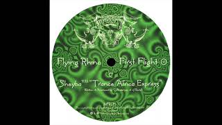 Sheyba - Trance Africa Express
