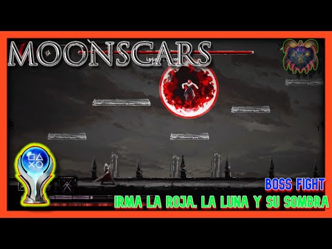 Irma la Roja, la Luna y su Sombra | Moonscars Boss Fight | Gameplay Español | PS5