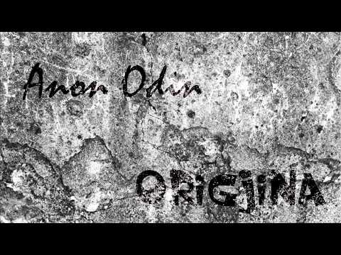 ANON & ODIN - ORIGJINA (2003-2004) FULL ALBUM