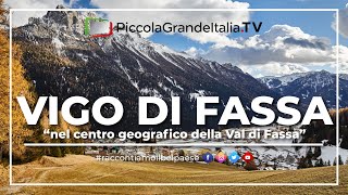 preview picture of video 'Vigo di Fassa - Piccola Grande Italia'