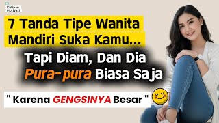 Download lagu 7 Signs an Independent Woman Likes You, But Is Silent Because of Her Pride and Pretending to Be N... mp3