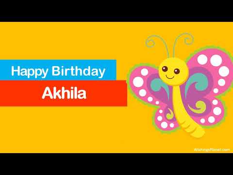 Happy Birthday to Akhila