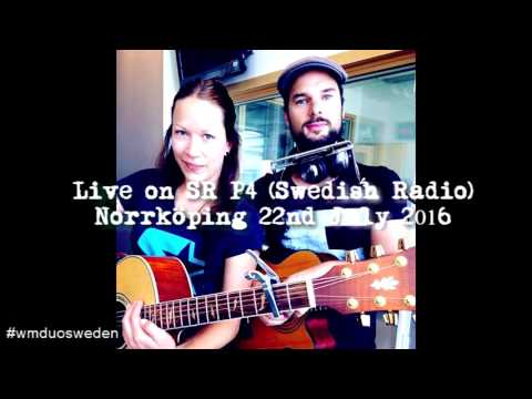Westerburgh & Micaela (WM) - Live on Swedish Radio (SR P4) - Full