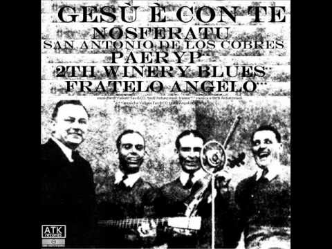 Antunzmask/Valium Tav&Co - Fratelo Angelo