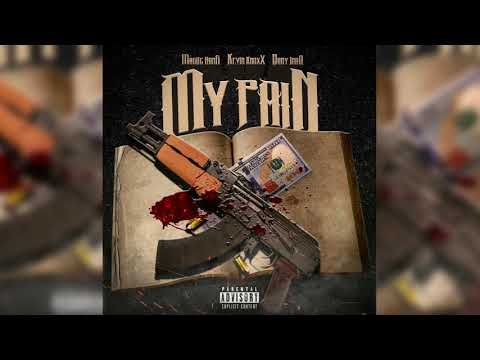 Magiic Hang - My Pain (feat. Kevin Knoxx & Baby Iraq)