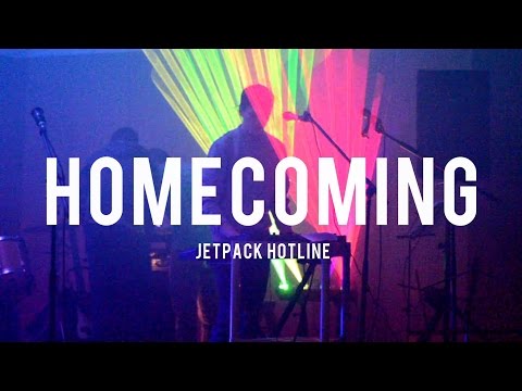 Homecoming - Jetpack Hotline (Official Music Video)